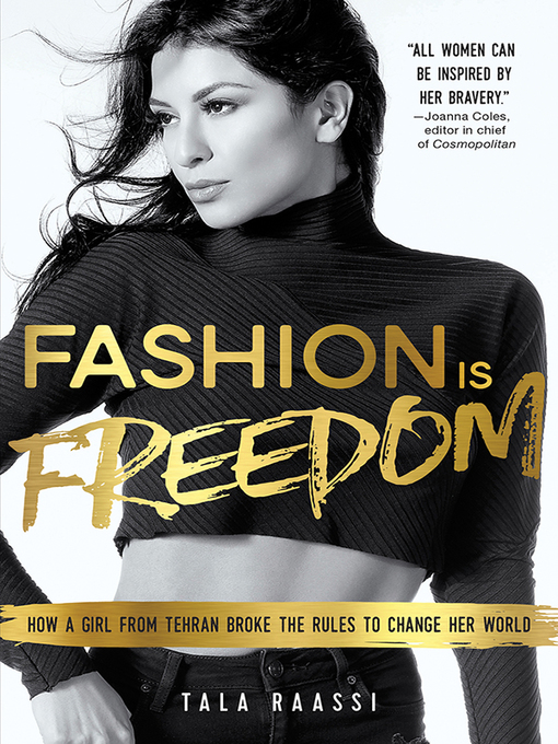 Title details for Fashion Is Freedom by Tala Raassi - Available